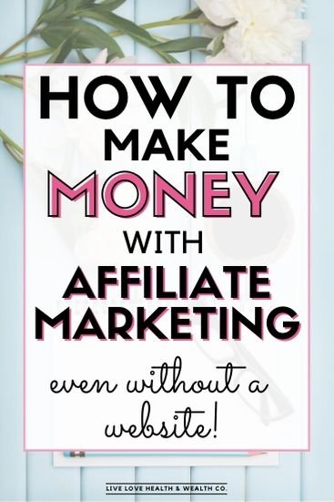 make money will affiliate marketing without a website work from home (1)